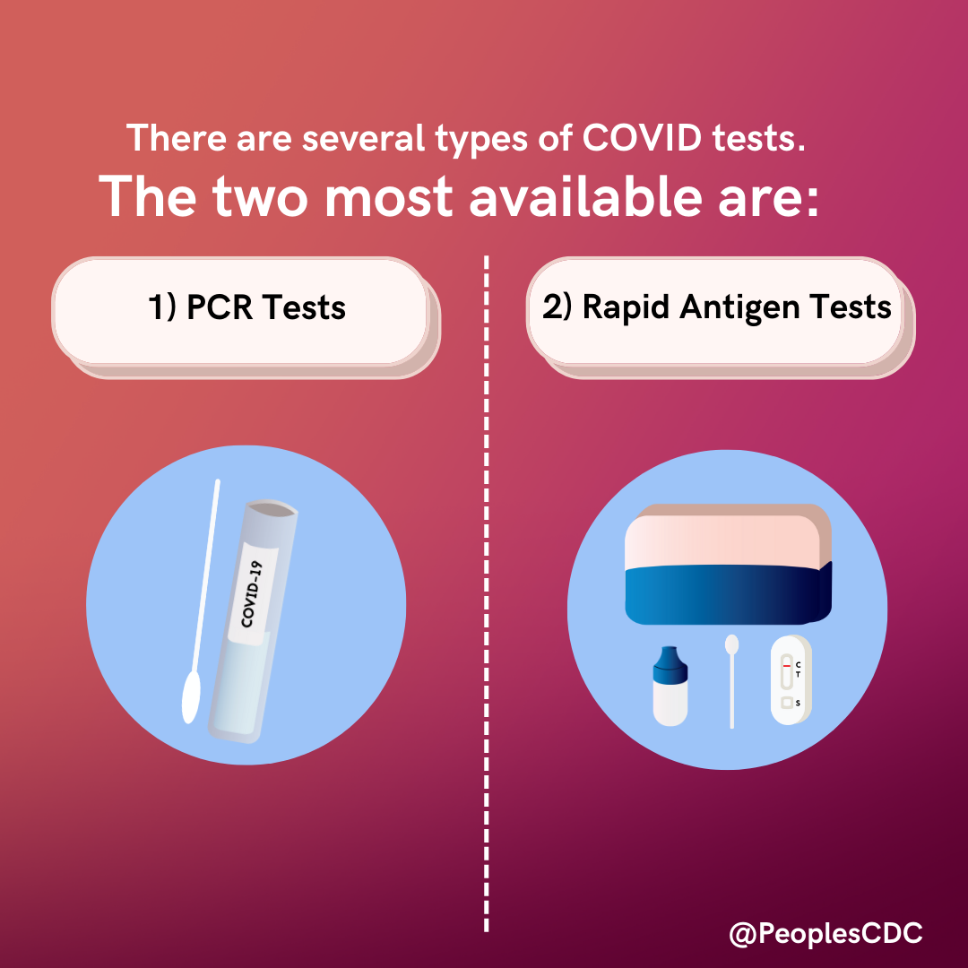 This image says, "There are several types of COVID tests. The two most available are 1: PCR tests, 2: Rapid antigen tests. There are images of testing supplies.
